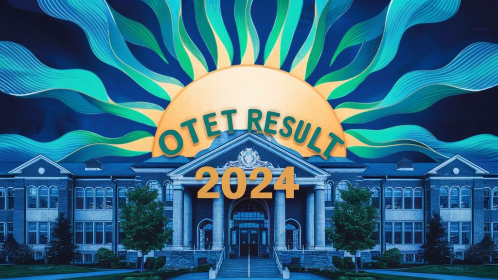 OTET Result 2024